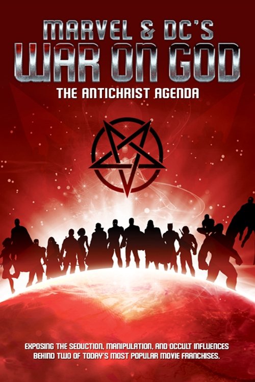 Marvel & DC's War on God: The Antichrist Agenda (2022) movie poster