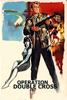 Operation Double Cross (1965) movie poster
