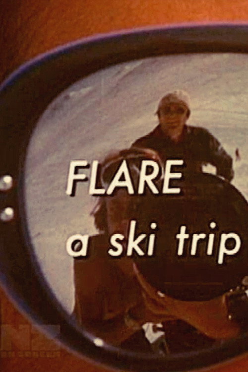 Flare - A Ski Trip (1977) movie poster