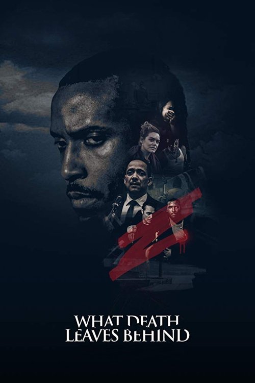 What Death Leaves Behind (2018) movie poster
