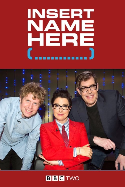Insert Name Here (2016) TV show poster