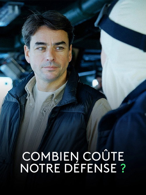 Question d'argent : Combien coûte notre défense ? (2026) TV show poster