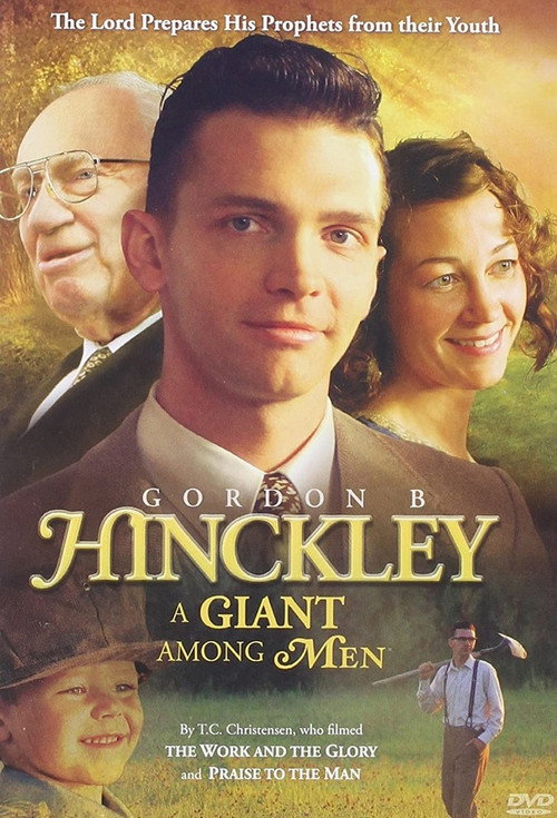 Gordon B. Hinckley: A Giant Among Men (2008) movie poster