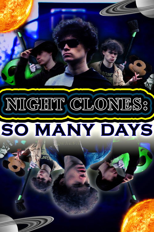 NIGHT CLONES: SO MANY DAYS (2026) movie poster