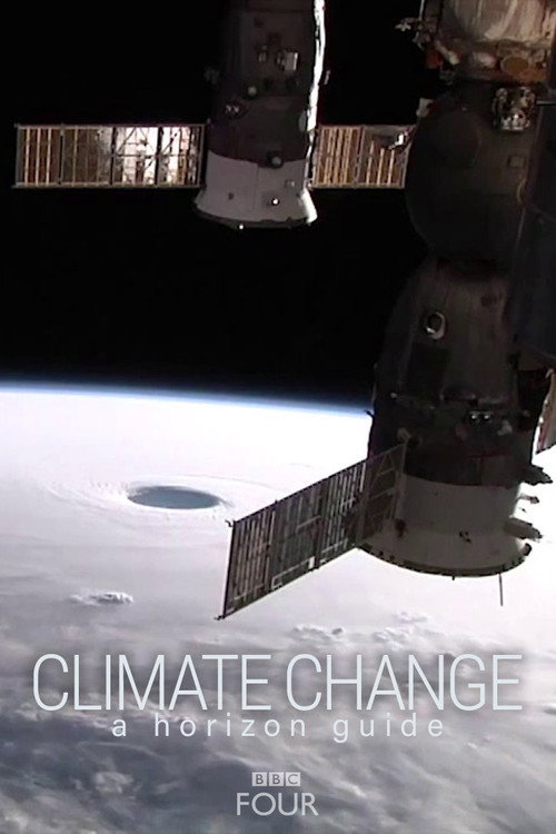 Climate Change: A Horizon Guide (2015) movie poster