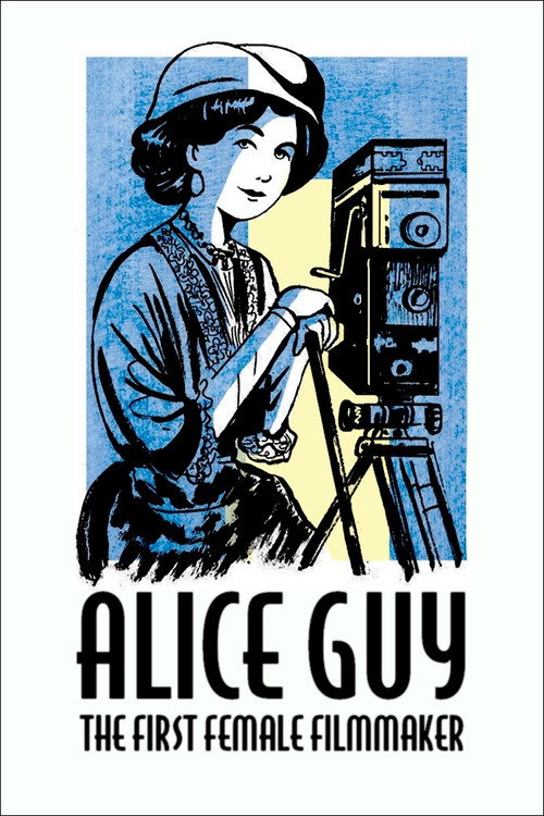 Alice Guy, the First Female Filmmaker (2021) movie poster