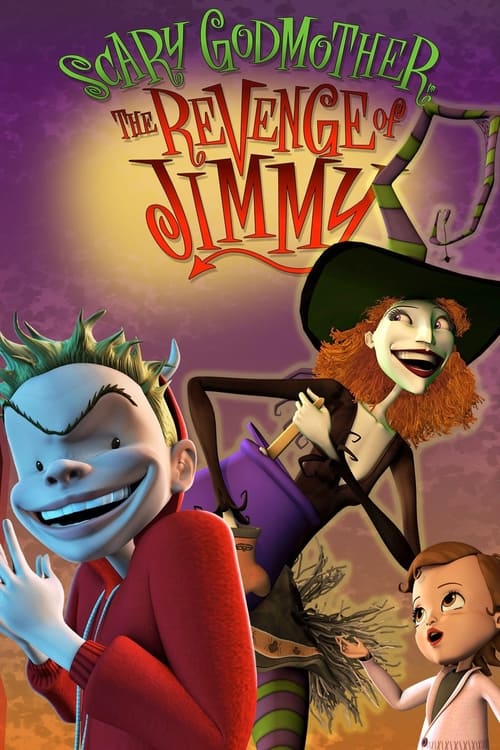 Scary Godmother: The Revenge of Jimmy (2005) movie poster