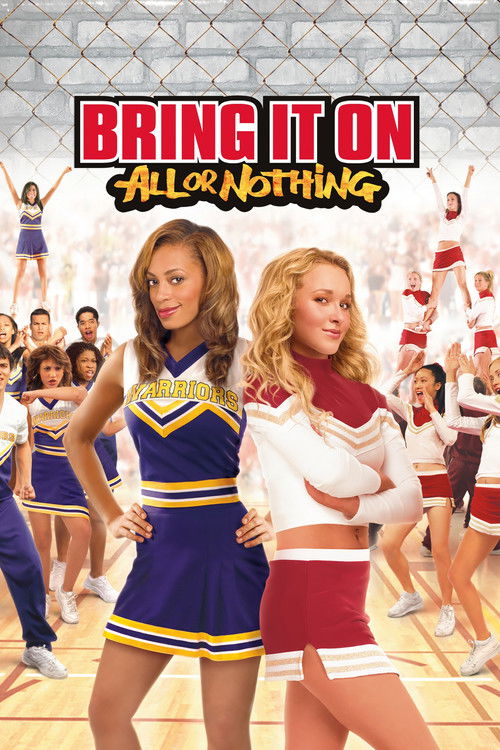 Bring It On: All or Nothing (2006) movie poster