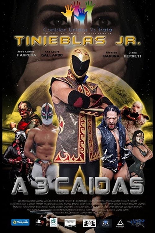 A Tres Caídas (2019) movie poster