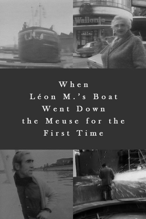 When Léon M.’s Boat Went Down the Meuse for the First Time (1979) movie poster