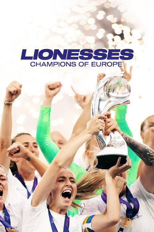 Lionesses: Champions of Europe (2022) movie poster