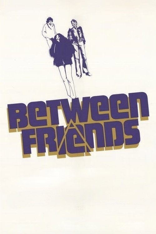 Between Friends (1973) movie poster