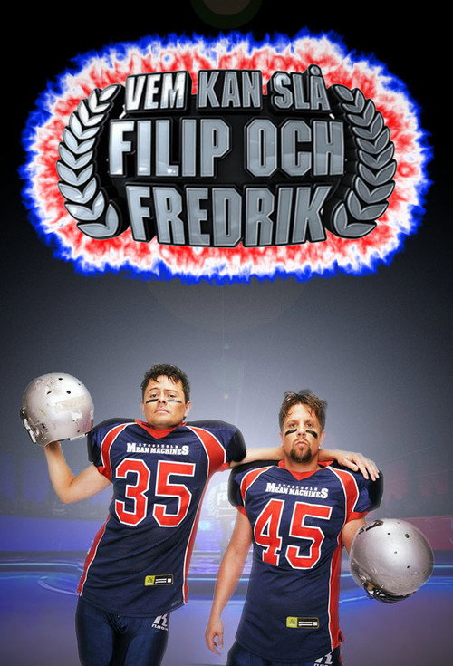 Vem kan slå Filip och Fredrik? (2008) TV show poster