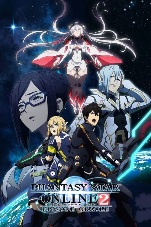 Phantasy Star Online 2: Episode Oracle (2019) TV show poster