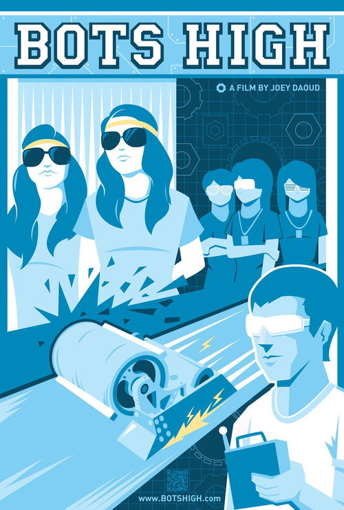Bots High (2010) movie poster