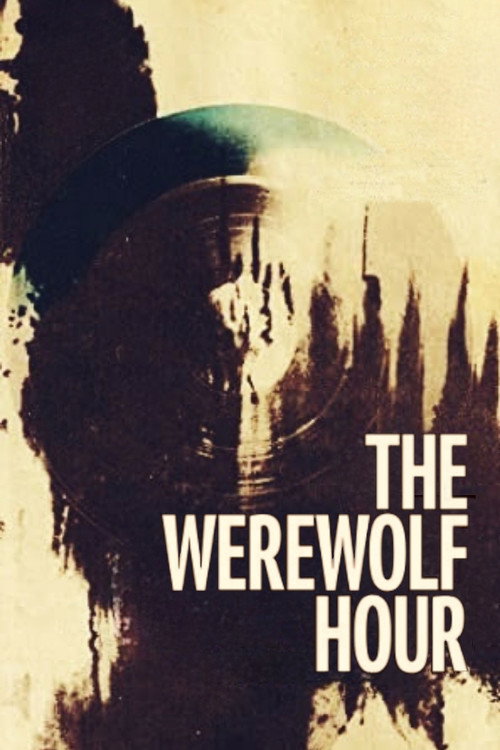 The Werewolf Hour (1990) movie poster
