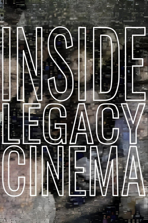 Inside Legacy Cinema (2022) TV show poster