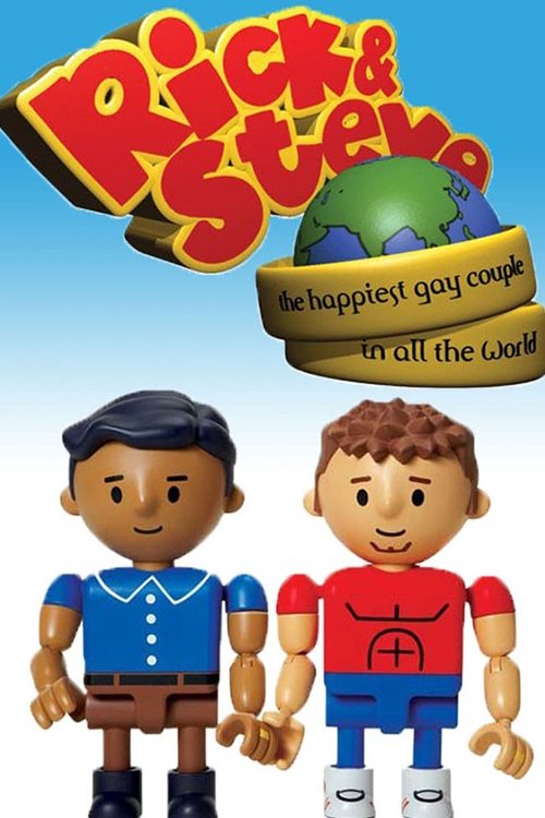 Rick & Steve: The Happiest Gay Couple in All the World (2007) TV show poster