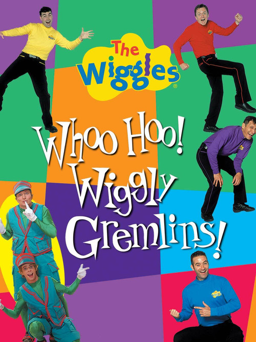 The Wiggles: Whoo Hoo! Wiggly Gremlins! (2003) movie poster
