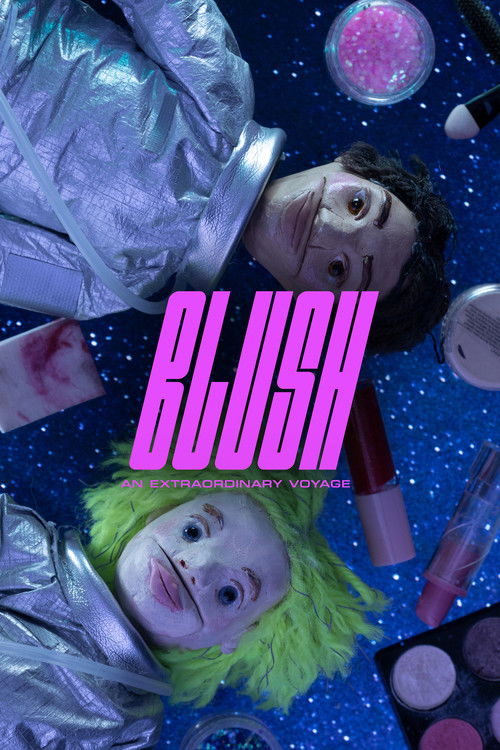 Blush: An Extraordinary Voyage (2022) movie poster