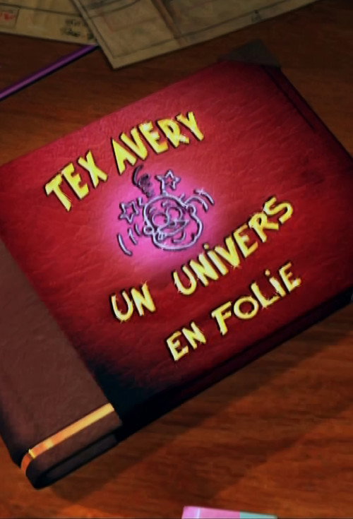 Tex Avery: A Crazy World (2003) movie poster
