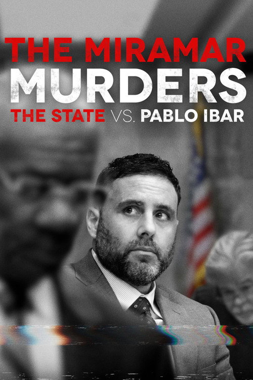 The Miramar Murders: The State vs. Pablo Ibar (2020) TV show poster