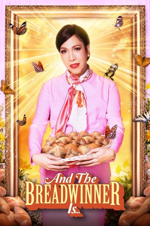 And the Breadwinner Is... (2025) movie poster