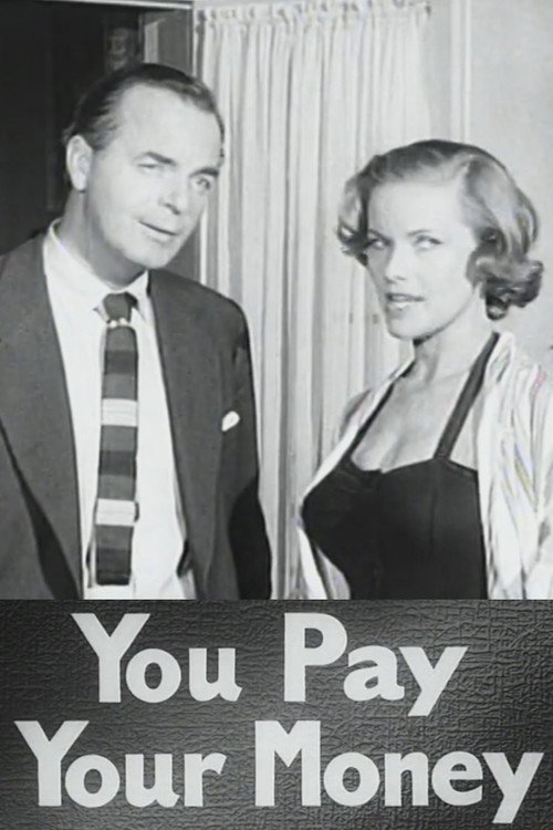 You Pay Your Money (1957) movie poster