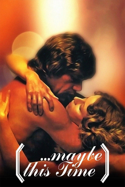 ...Maybe This Time (1981) movie poster