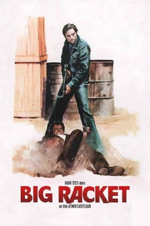 The Big Racket (1976) movie poster