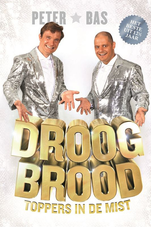 Droog Brood: Toppers in de Mist (2013) movie poster