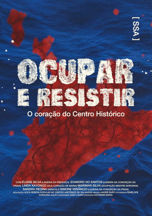 Ocupar e Resistir - O coração do Centro Histórico (2023) movie poster