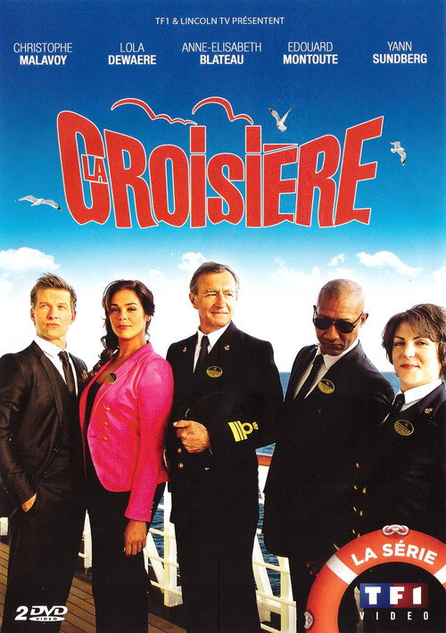 La Croisière (2013) TV show poster