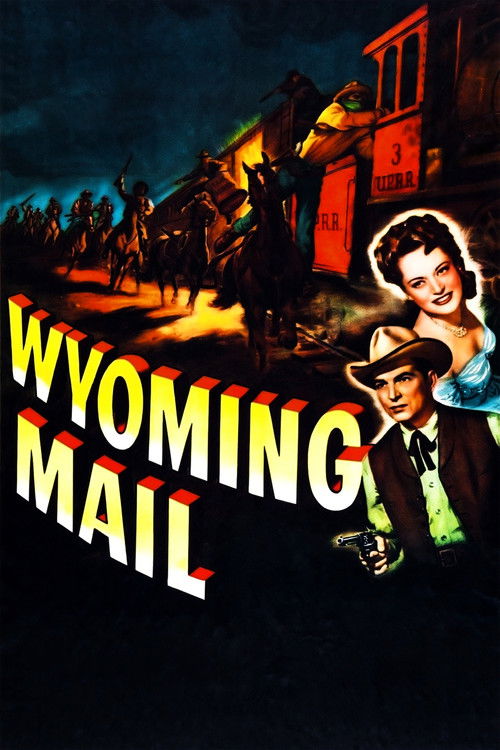 Wyoming Mail (1950) movie poster