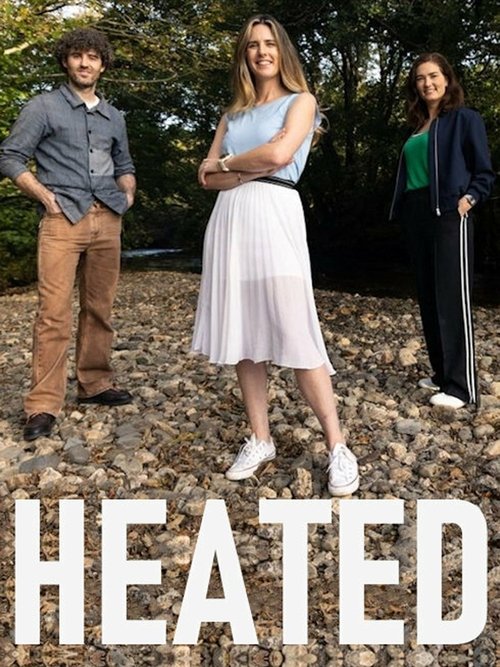Heated (2023) TV show poster