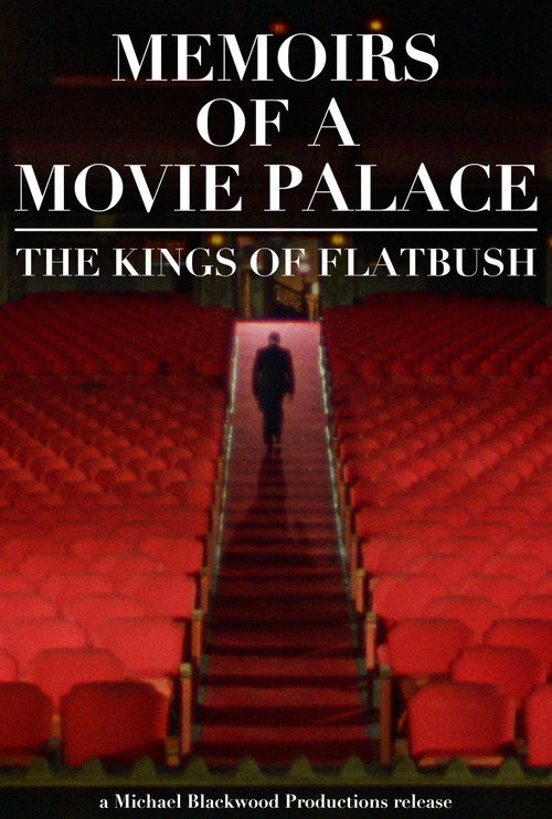 Memoirs of a Movie Palace: The Kings of Flatbush (1980) movie poster