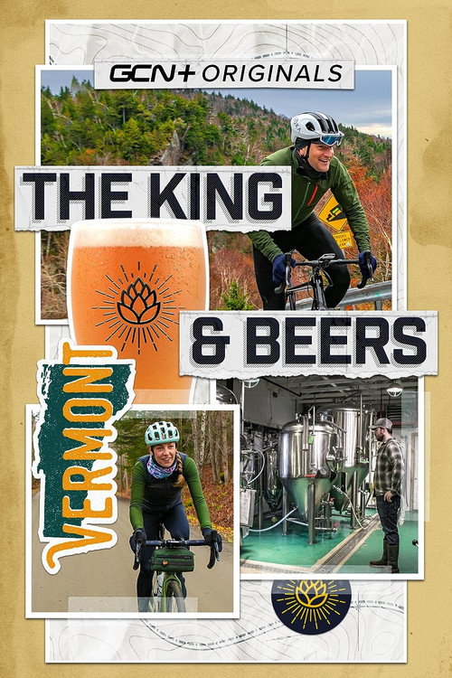 The King and Beers - A Gravel Epic in Vermont (2021) movie poster