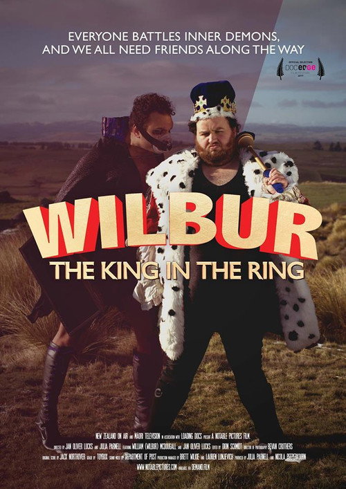 Wilbur: The King in the Ring (2017) movie poster