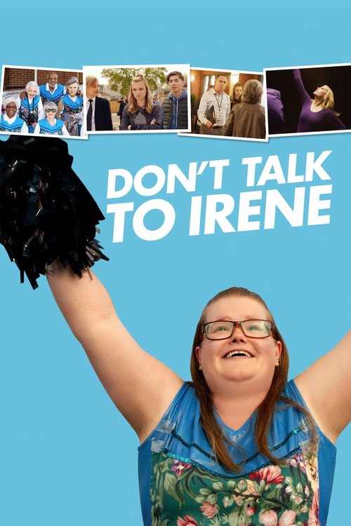 Don't Talk to Irene (2017) movie poster