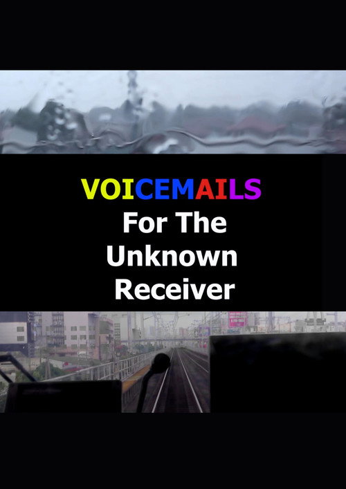 Voicemails For The Unknown Receiver (2024) movie poster