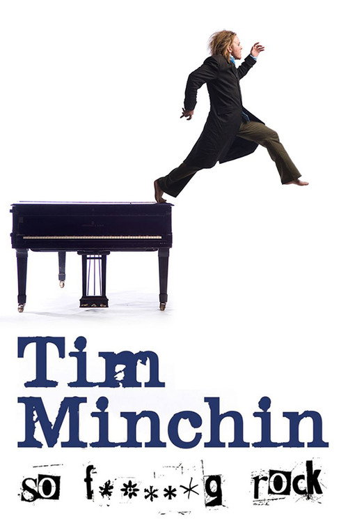 Tim Minchin: So F**king Rock Live (2008) movie poster