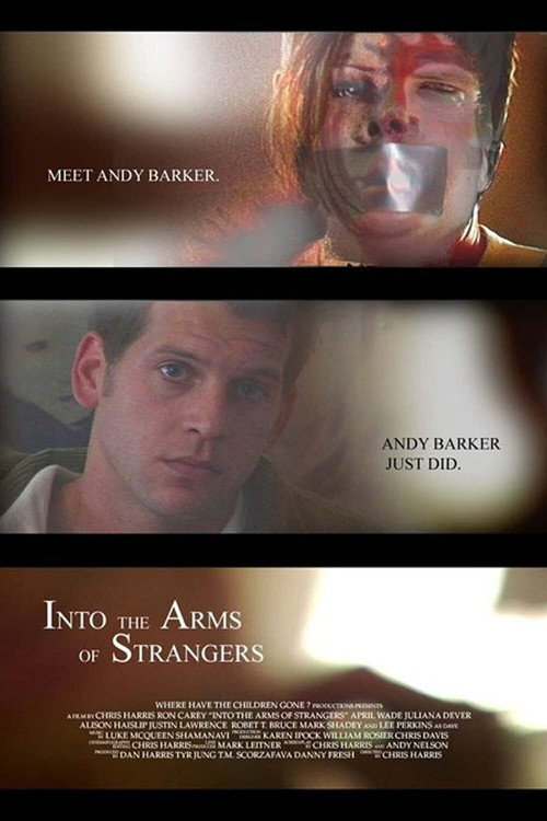 Into the Arms of Strangers (2007) movie poster