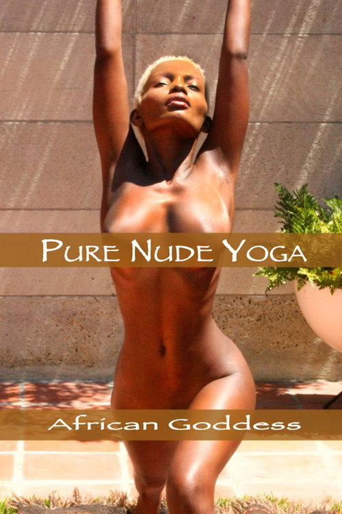 Pure Nude Yoga: African Goddess (2017) movie poster