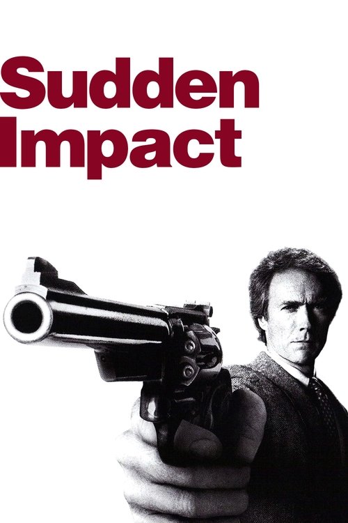 Sudden Impact (1983) movie poster