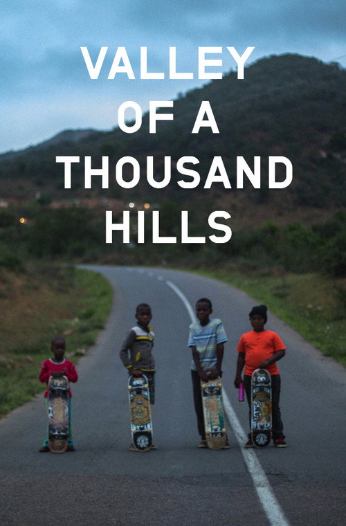 Valley of a Thousand Hills (2016) movie poster