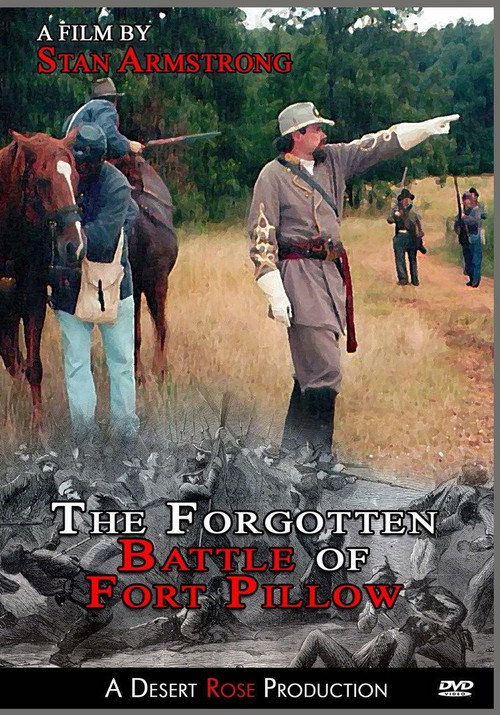 The Forgotten Battle of Fort Pillow movie poster