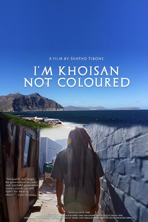 I'm Khoisan, not Coloured (2021) movie poster