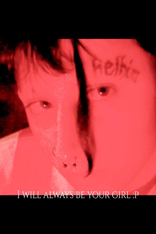 I will always be your girl :P movie poster