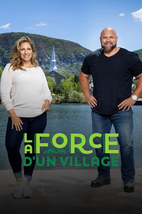 La force d'un village (2021) TV show poster