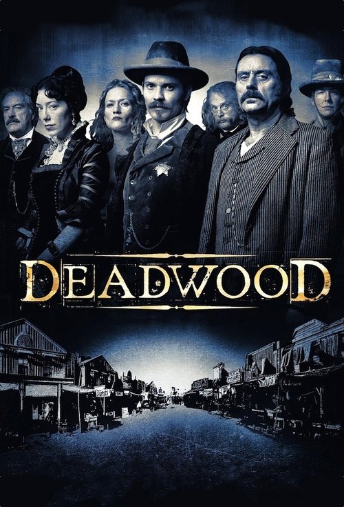 Deadwood (2004) TV show poster